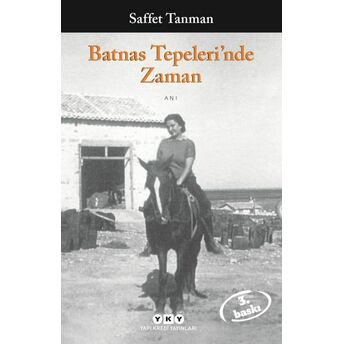 Batnas Tepeleri’nde Zaman Saffet Tanman