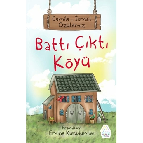 Battı Çıktı Köyü Cemile Özütemiz