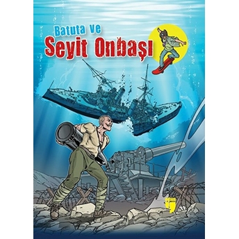 Batuta Ve Seyit Onbaşı Turan Dertli