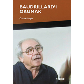 Baudrillard’ı Okumak