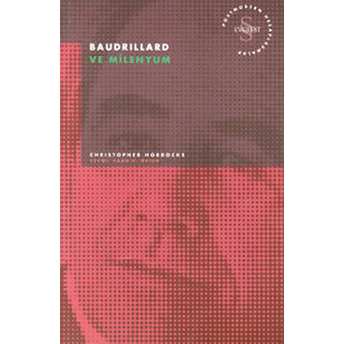 Baudrillard Ve Milenyum Christopher Horrocks