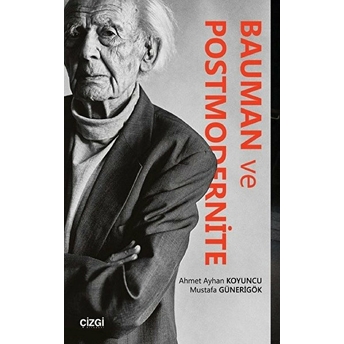 Bauman Ve Postmodernite Kolektif