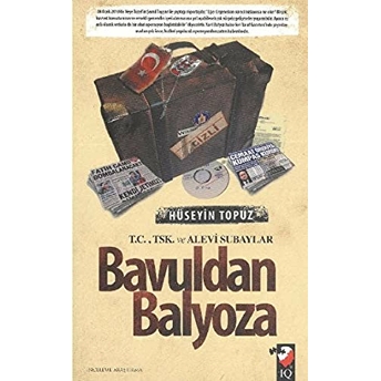 Bavuldan Balyoza Hüseyin Topuz