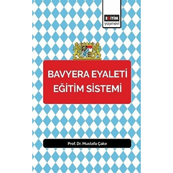 Bavyera Eyaleti Eğitim Sistemi Mustafa Çakır