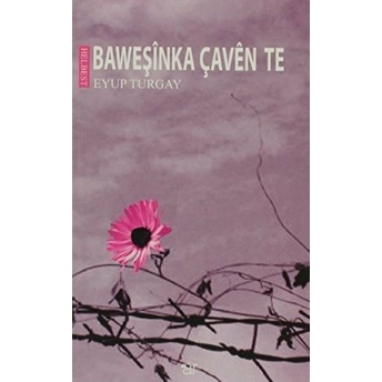 Baweşinka Çaven Te