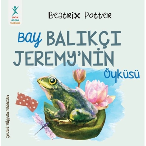 Bay Balıkçı Jeremy’nin Öyküsü Beatrix Potter