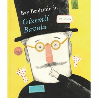 Bay Benjamin'in Gizemli Bavulu Pei-Yu Chang