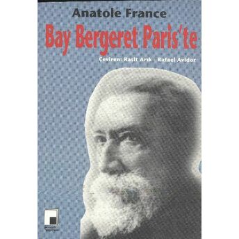 Bay Bergeret Paris’te Anatole France