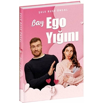 Bay Ego Yığını Şule Buse Ünsal