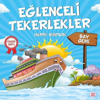 Bay Gemi - Eğlenceli Tekerlekler Harry Simpson