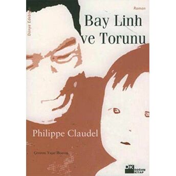 Bay Linh Ve Torunu Philippe Claudel