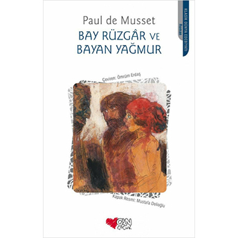 Bay Rüzgar Ve Bayan Yağmur Paul De Musset