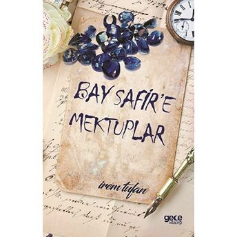 Bay Safir'E Mektuplar Irem Tufan