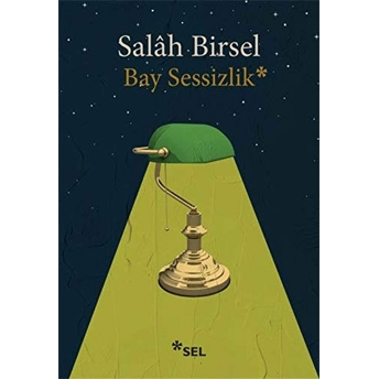 Bay Sessizlik Salah Birsel