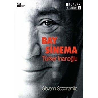 Bay Sinema: Türker Inanoğlu Giovanni Scognamillo