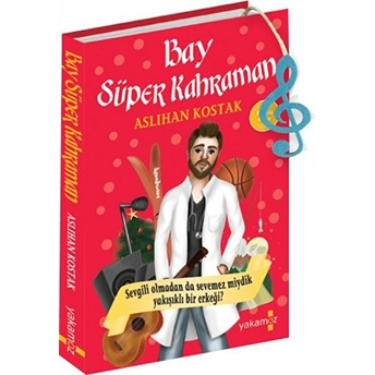 Bay Süper Kahraman (Kokulu Kitap) Aslıhan Kostak