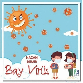 Bay Virüs - Nazan Demir