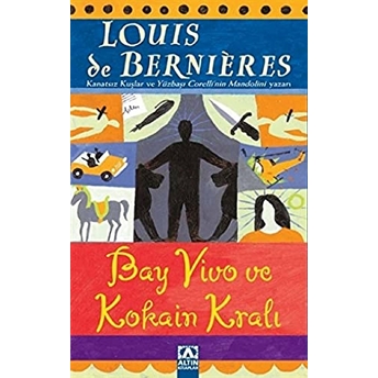 Bay Vivo Ve Kokain Kralı Louis De Bernieres