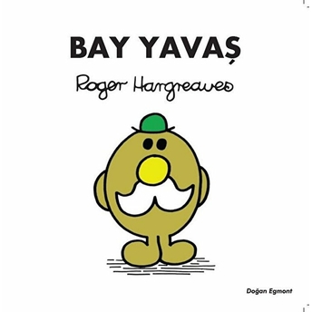 Bay Yavaş Roger Hargreaves