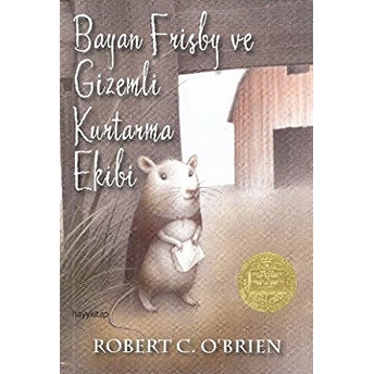 Bayan Frisby Ve Gizemli Kurtarma Ekibi Robert C. O'brien