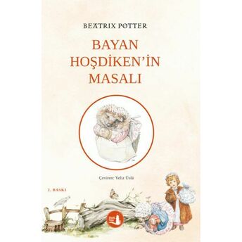 Bayan Hoşdiken'in Masalı Beatrix Potter