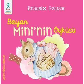 Bayan Mini'nin Öyküsü Beatrix Potter