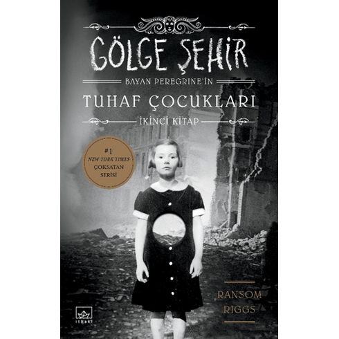 Bayan Peregrine’in Tuhaf Çocukları 2 - Gölge Şehir Ransom Riggs