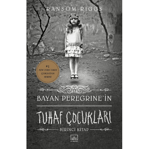 Bayan Peregrine’in Tuhaf Çocukları Ransom Riggs