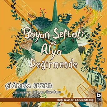 Bayan Şeftali Ve Alya Değirmende Çiğdem Sezer