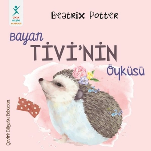 Bayan Tivi’nin Öyküsü Beatrix Potter