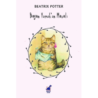 Bayan Yumuk'un Masalı Beatrix Potter