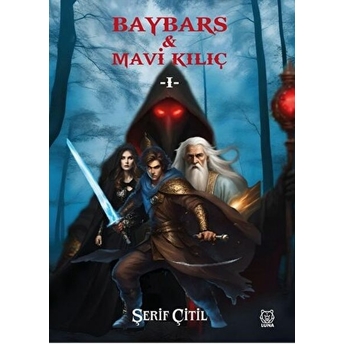 Baybars & Mavi Kılıç I Şerif Çitil