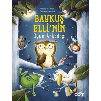 Baykuş Elli’nin Oyun Arkadaşı Georg Vollmer