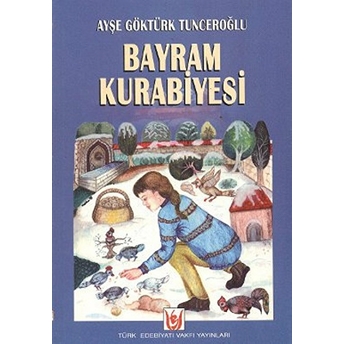 Bayram Kurabiyesi Ayşe Göktürk Tunceroğlu