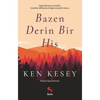 Bazen Derin Bir His Ken Kesey