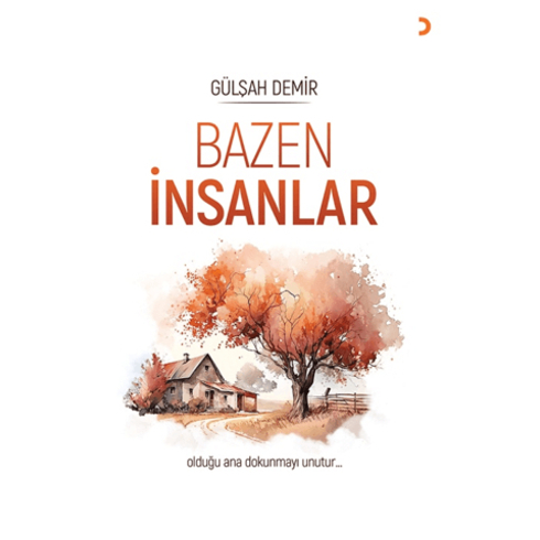 Bazen Insanlar Gülşah Demir