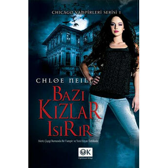 Bazı Kızlar Isırır Chloe Neill