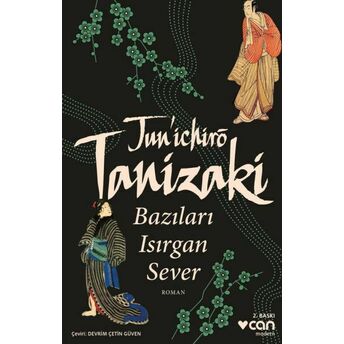 Bazıları Isırgan Sever Juniçiro Tanizaki