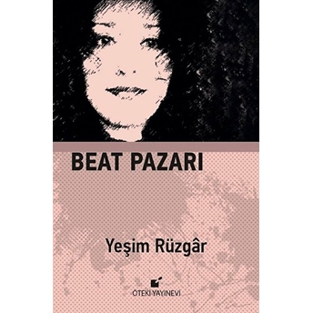 Beat Pazarı Yeşim Rüzgar