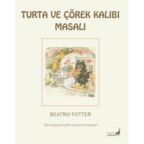 Beatrix Potter Turta Ve Çörek Kalıbı Masalı Beatrix Potter