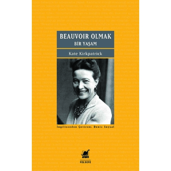 Beauvoir Olmak Kate Kirkpatrick