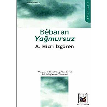 Bebaran - Yağmursuz A. Hicri Özgören