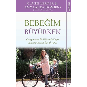 Bebeğim Büyürken Claire Lerner, Amy Laura Dombro