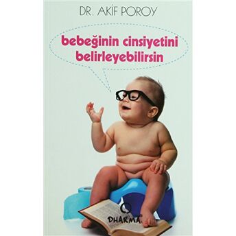 Bebeğinin Cinsiyetini Belirleyebilirsin Akif Poroy