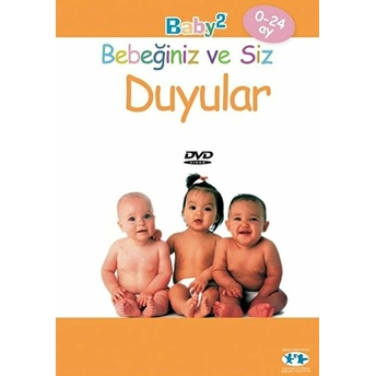 Bebeğiniz Ve Siz Duyular - Bebek Gelişimi Dvd