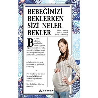 Bebeğinizi Beklerken Sizi Neler Bekler Heidi E. Murkoff