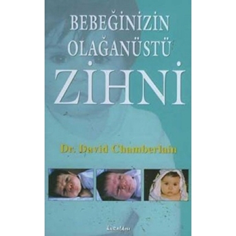 Bebeğinizin Olağanüstü Zihni David Chamberlain