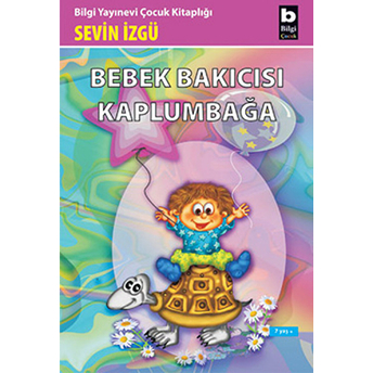 Bebek Bakıcısı Kaplumbağa Sevin Izgü