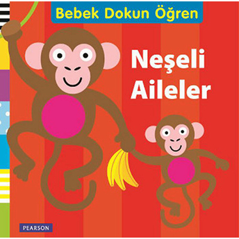 Bebek Dokun Öğren - Neşeli Aile Kolektif