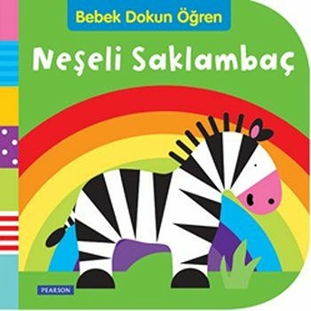 Bebek Dokun Öğren - Neşeli Saklambaç Kolektif